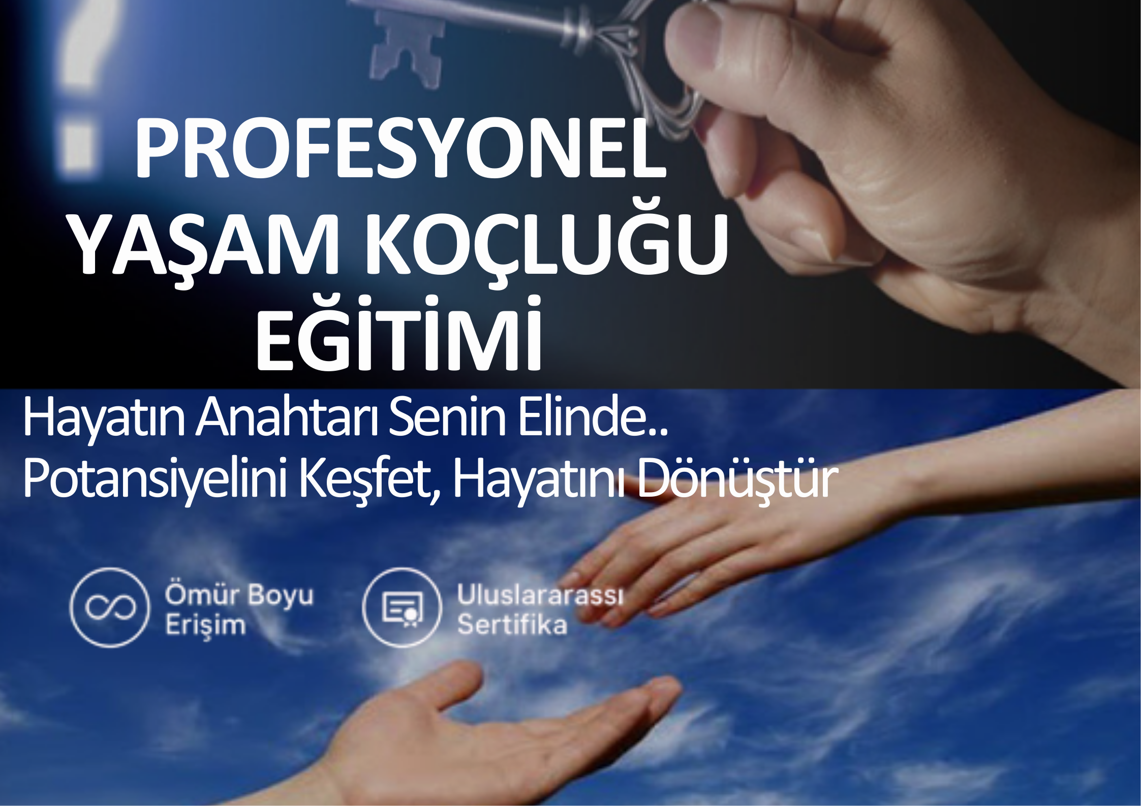 PROFESYONEL YAŞAM KOÇLUĞU EĞİTİMİ