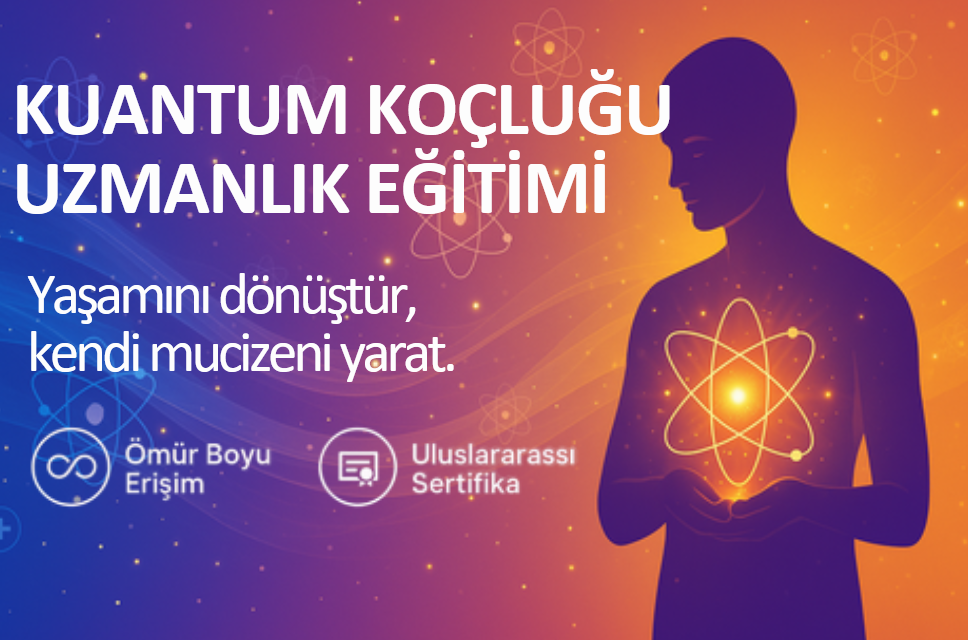 KUANTUM KOÇLUĞU UZMANLIK EĞİTİMİ